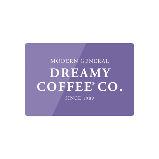 Dreamy Coffee Co. Digital Gift Card